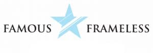 Famous Frameless